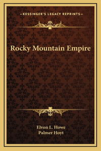 Rocky Mountain Empire