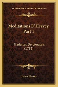 Meditations D'Hervey, Part 1