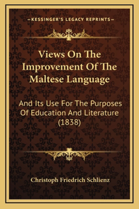 Views On The Improvement Of The Maltese Language