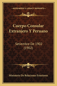 Cuerpo Consular Extranjero Y Peruano