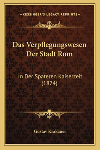 Verpflegungswesen Der Stadt Rom