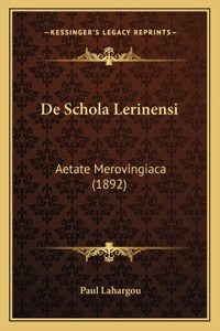 De Schola Lerinensi