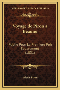 Voyage de Piron a Beaune