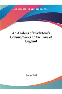 An Analysis of Blackstone's Commentaries on the Laws of England