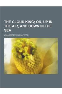 The Cloud King