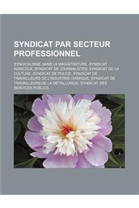 Syndicat Par Secteur Professionnel