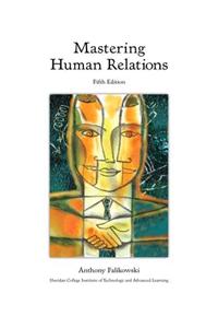 Mastering Human Relations