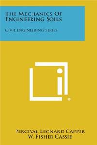 Mechanics of Engineering Soils