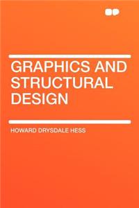 Graphics and Structural Design