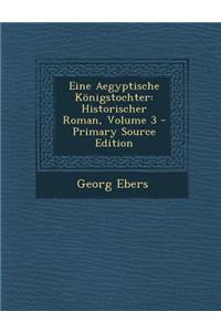 Eine Aegyptische Konigstochter