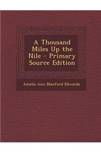 A Thousand Miles Up the Nile