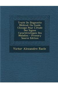 Traite de Diagnostic Medical