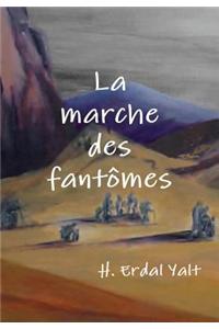 marche des fantomes