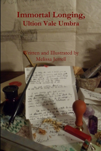 Immortal Longing, Ultion Vale Umbra