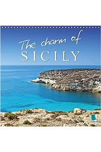 The Charm of Sicily 2017: Sicily: Jewel of the Mediterranean (Calvendo Places)
