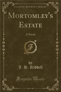 Mortomley's Estate