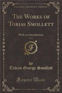 The Works of Tobias Smollett, Vol. 2