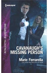 Cavanaugh's Missing Person