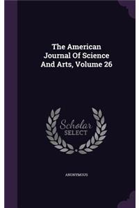 American Journal Of Science And Arts, Volume 26