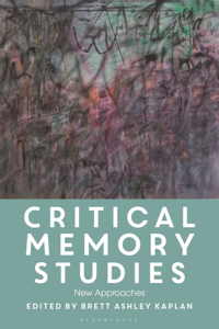 Critical Memory Studies