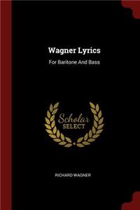 Wagner Lyrics