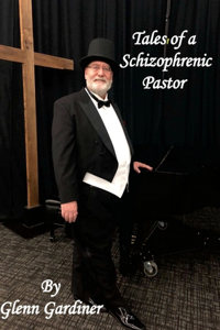 Tales of a Schizophrenic Pastor