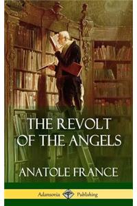 The Revolt of the Angels (Hardcover)