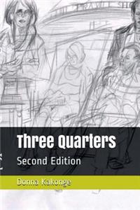 Three Quarters