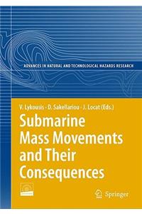 Submarine Mass Movements and Their Consequences