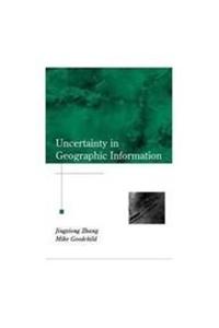 Uncertainty in Geographical Information