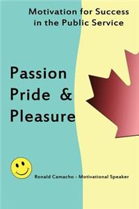 Passion, Pride & Pleasure