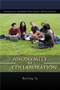 Anonymity in Collaboration