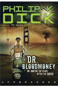 Dr. Bloodmoney