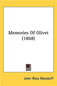 Memories Of Olivet (1868)