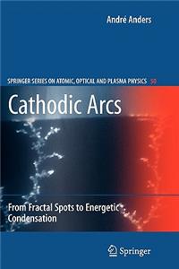Cathodic Arcs
