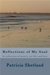 Reflections of My Soul