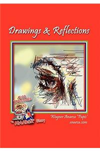 Drawings & Reflections