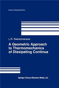 A Geometric Approach to Thermomechanics of Dissipating Continua