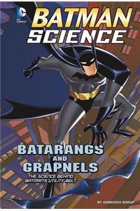 Batarangs and Grapnels