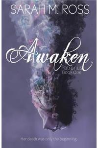 Awaken (The Patronus)