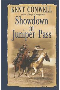 Showdown at Juniper Pass