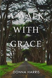 Walk with Grace