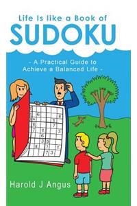 Life Is Like a Book of Sudoku