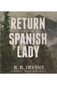 The Return of the Spanish Lady