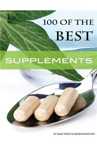 100 of the Best Supplements