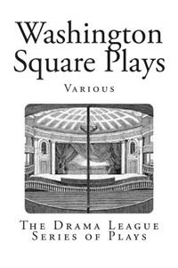 Washington Square Plays