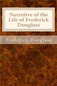 Narrative of the Life of Frederick Douglass