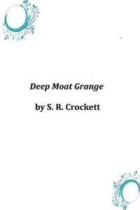 Deep Moat Grange