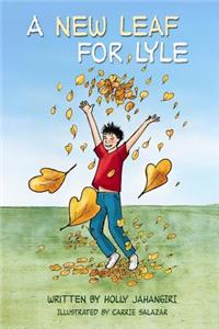 A New Leaf for Lyle