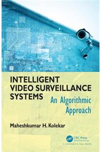 Intelligent Video Surveillance Systems